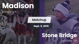 Matchup: Madison  vs. Stone Bridge  2019
