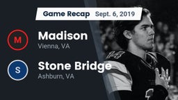 Recap: Madison  vs. Stone Bridge  2019