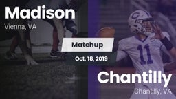 Matchup: Madison  vs. Chantilly  2019