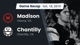 Recap: Madison  vs. Chantilly  2019
