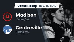 Recap: Madison  vs. Centreville  2019