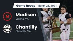 Recap: Madison  vs. Chantilly  2021