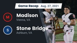 Recap: Madison  vs. Stone Bridge  2021