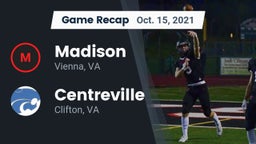 Recap: Madison  vs. Centreville  2021
