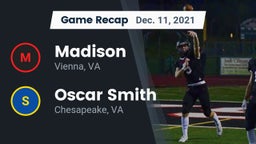 Recap: Madison  vs. Oscar Smith  2021