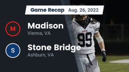 Recap: Madison  vs. Stone Bridge  2022