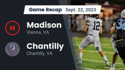 Recap: Madison  vs. Chantilly  2023