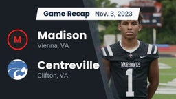 Recap: Madison  vs. Centreville  2023