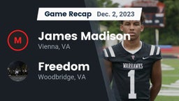 Recap: James Madison  vs. Freedom  2023