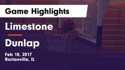 Limestone  vs Dunlap  Game Highlights - Feb 18, 2017