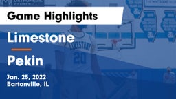 Limestone  vs Pekin  Game Highlights - Jan. 25, 2022