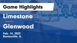 Limestone  vs Glenwood  Game Highlights - Feb. 14, 2022