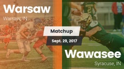 Matchup: Warsaw  vs. Wawasee  2017