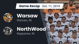 Recap: Warsaw  vs. NorthWood  2019