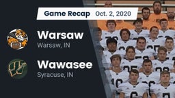 Recap: Warsaw  vs. Wawasee  2020
