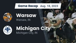 Recap: Warsaw  vs. Michigan City  2023