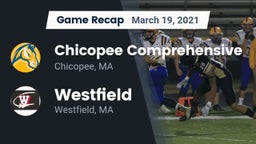 Recap: Chicopee Comprehensive  vs. Westfield  2021