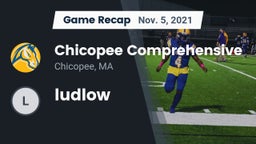 Recap: Chicopee Comprehensive  vs. ludlow  2021