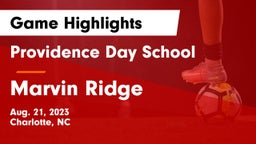 Providence Day School vs Marvin Ridge Game Highlights - Aug. 21, 2023
