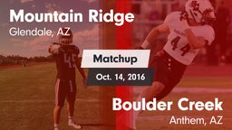 Matchup: Mountain Ridge High vs. Boulder Creek  2016