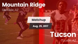 Matchup: Mountain Ridge High vs. Tucson  2017