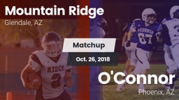 Matchup: Mountain Ridge High vs. O'Connor  2018