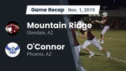 Recap: Mountain Ridge  vs. O'Connor  2019