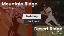 Matchup: Mountain Ridge High vs. Desert Ridge  2020