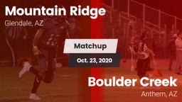 Matchup: Mountain Ridge High vs. Boulder Creek  2020