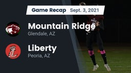 Recap: Mountain Ridge  vs. Liberty  2021