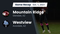 Recap: Mountain Ridge  vs. Westview  2021