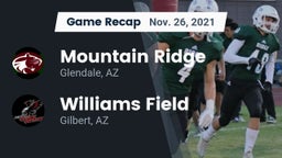 Recap: Mountain Ridge  vs. Williams Field  2021