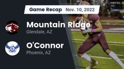 Recap: Mountain Ridge  vs. O'Connor  2022