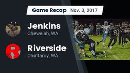 Recap: Jenkins  vs. Riverside  2017