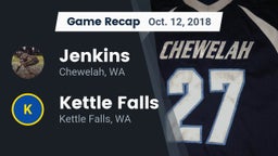 Recap: Jenkins  vs. Kettle Falls  2018