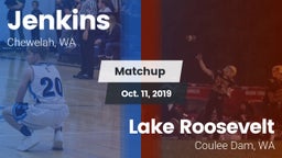 Matchup: Jenkins  vs. Lake Roosevelt  2019