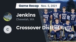 Recap: Jenkins  vs. Crossover District 6 2021