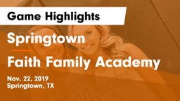 Springtown  vs Faith Family Academy Game Highlights - Nov. 22, 2019