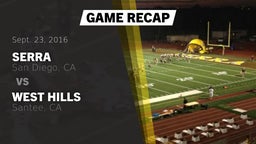 Recap: Serra  vs. West Hills  2016