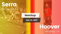 Matchup: Serra  vs. Hoover  2017