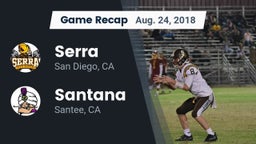 Recap: Serra  vs. Santana  2018