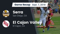 Recap: Serra  vs. El Cajon Valley  2018