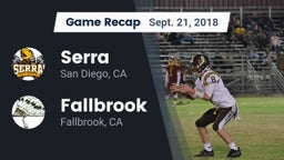 Recap: Serra  vs. Fallbrook  2018