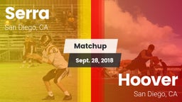 Matchup: Serra  vs. Hoover  2018