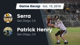 Recap: Serra  vs. Patrick Henry  2018