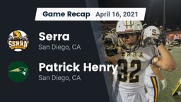 Recap: Serra  vs. Patrick Henry  2021
