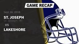 Recap: St. Joseph  vs. Lakeshore 2016