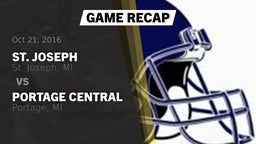 Recap: St. Joseph  vs. Portage Central  2016