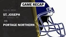 Recap: St. Joseph  vs. Portage Northern 2016