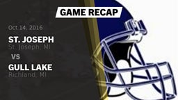 Recap: St. Joseph  vs. Gull Lake  2016